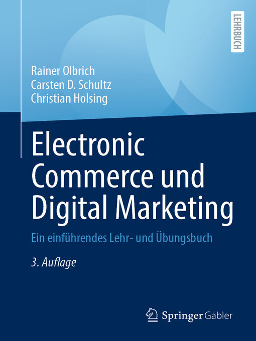 Title details for Electronic Commerce und Digital Marketing by Rainer Olbrich - Available